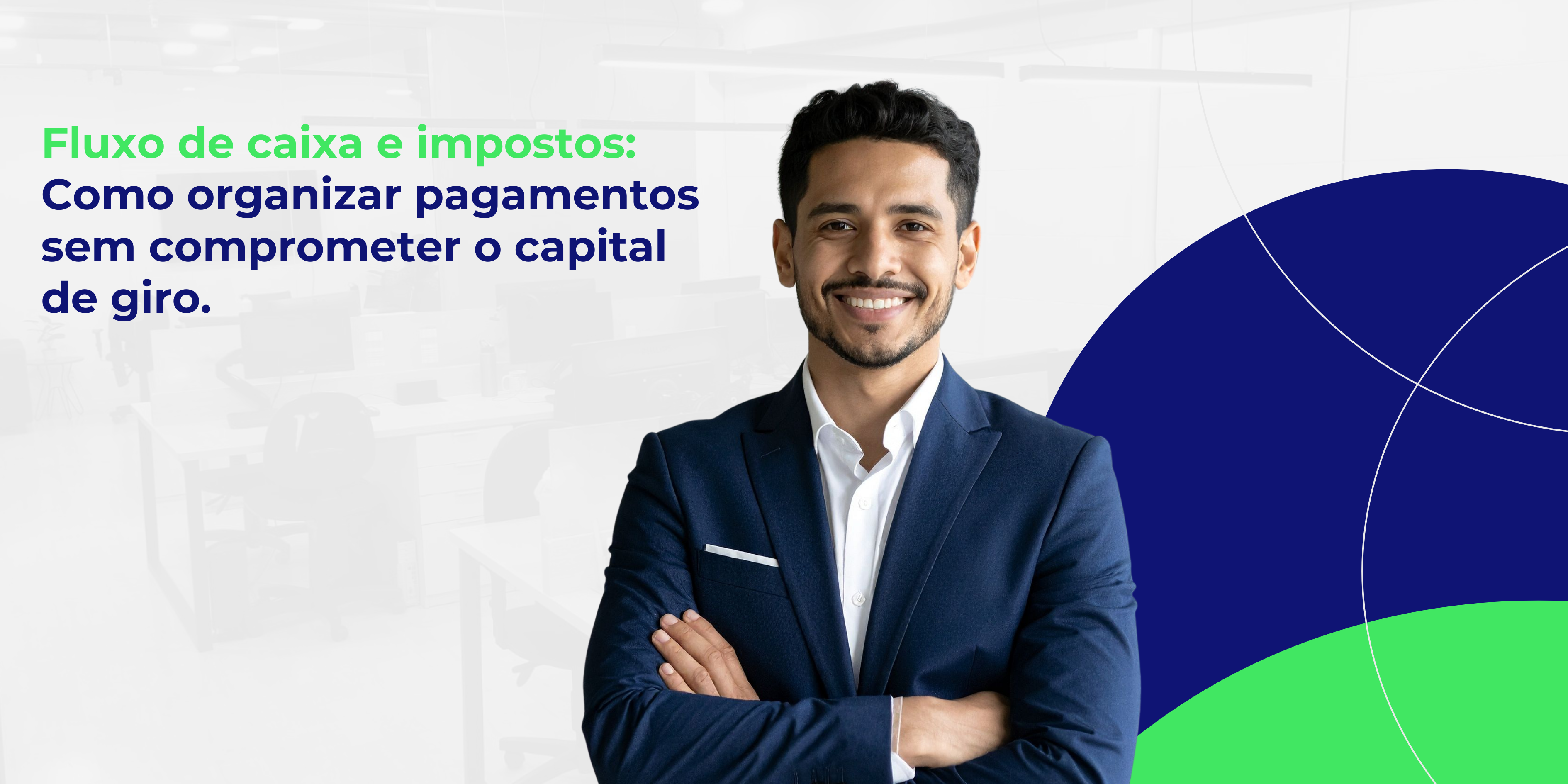 Fluxo de caixa e impostos: Como organizar pagamentos