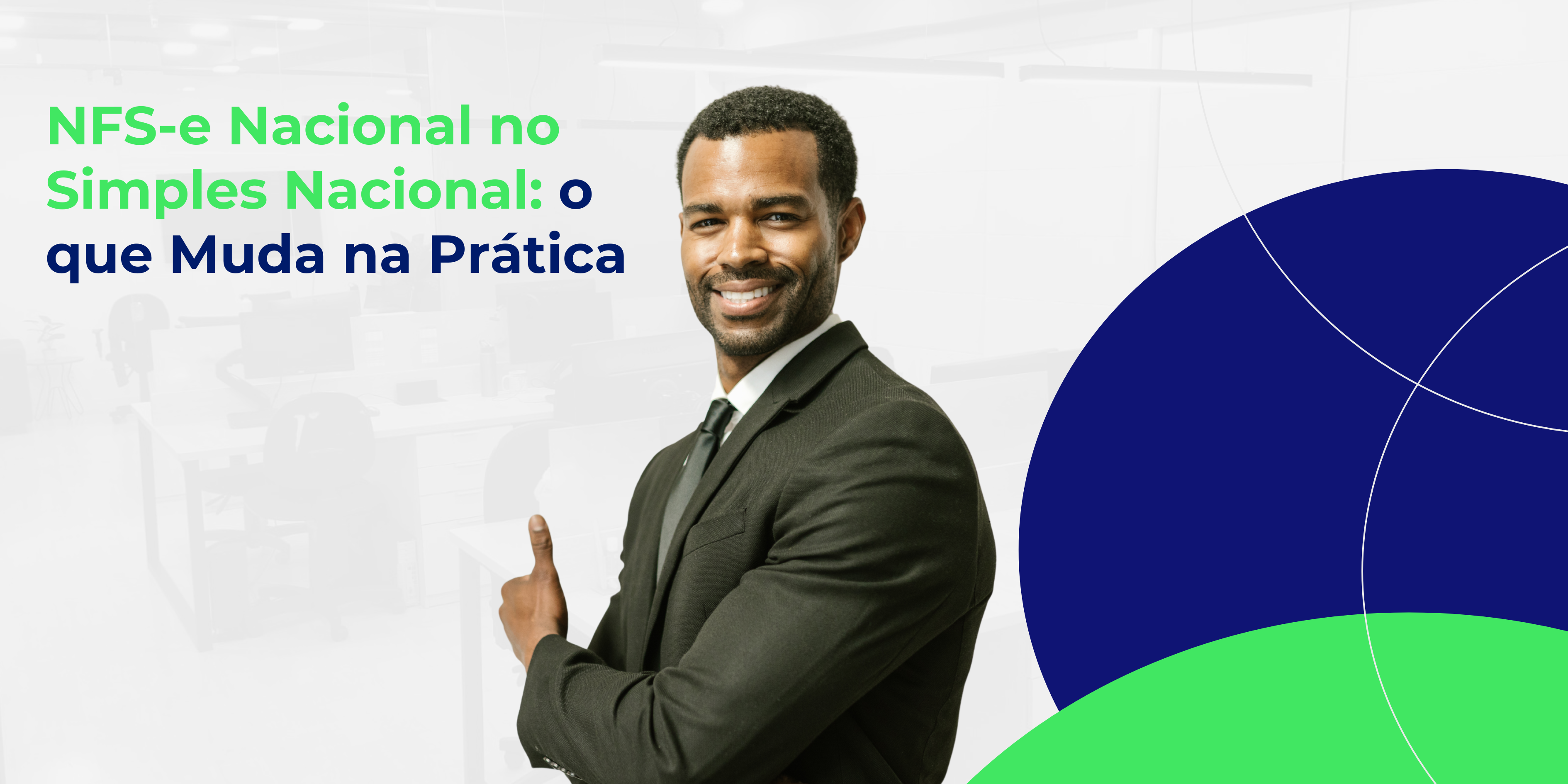 NFS-e Nacional no Simples Nacional: o que Muda na Prática
