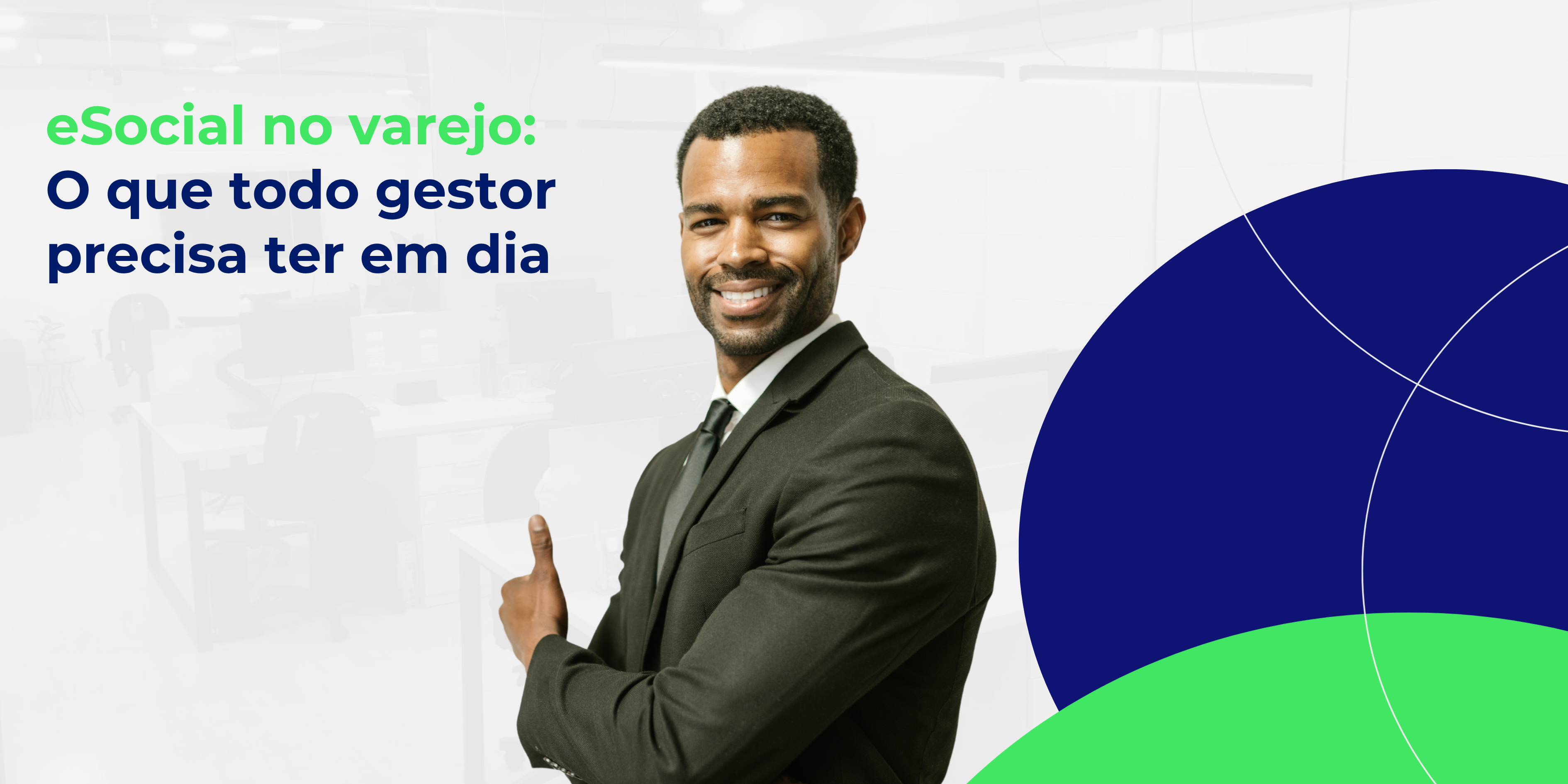 eSocial no Varejo: o que Todo Gestor Precisa Saber